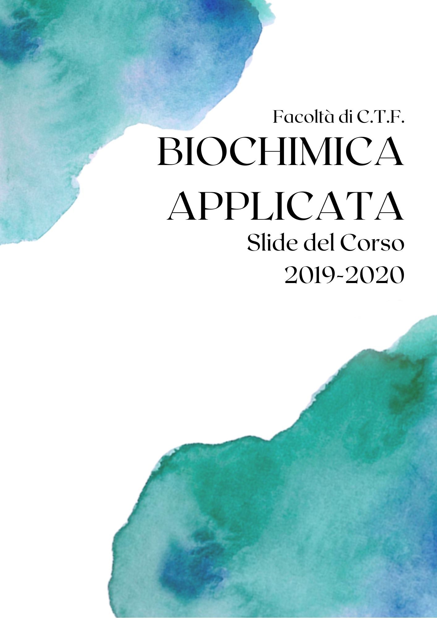 Biochimica Applicata - Slide - C.T.F.