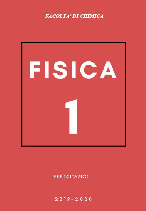 Fisica 1 - Esercitazione