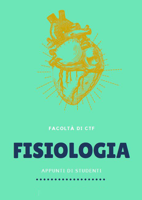 Fisiologia - Appunti