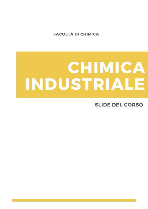 Chimica industriale - Slide del corso