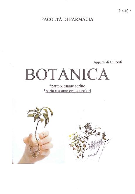 Botanica farmaceutica e metabolismo secondario vegetale - Appunti di Agnese Ciliberti